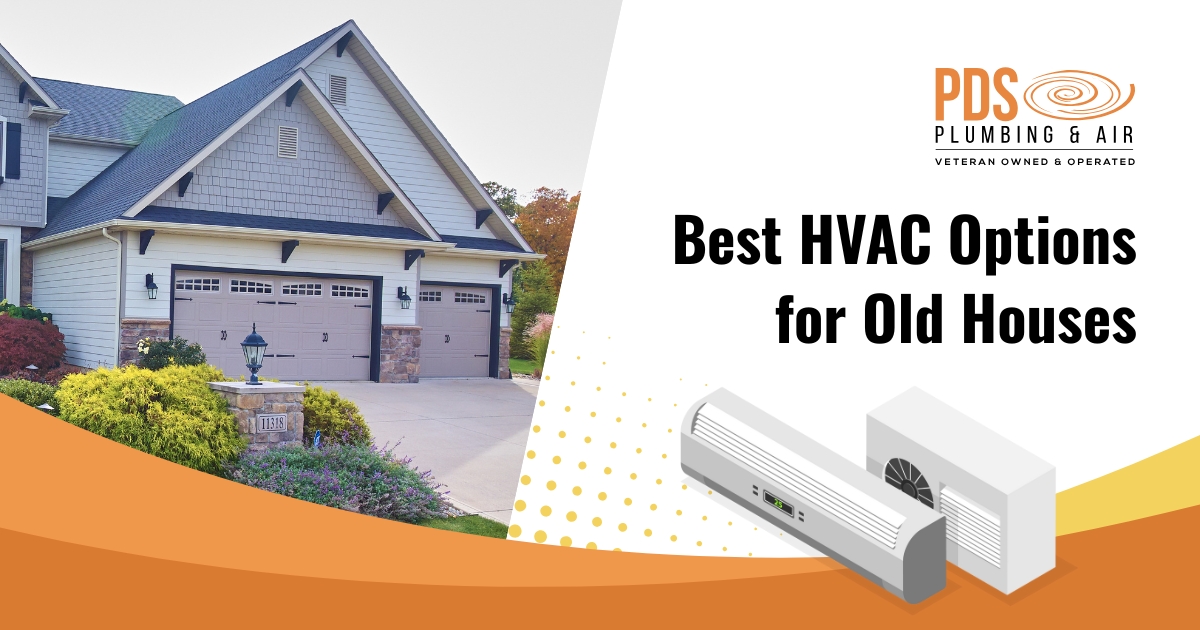 Best HVAC Options for Old Houses